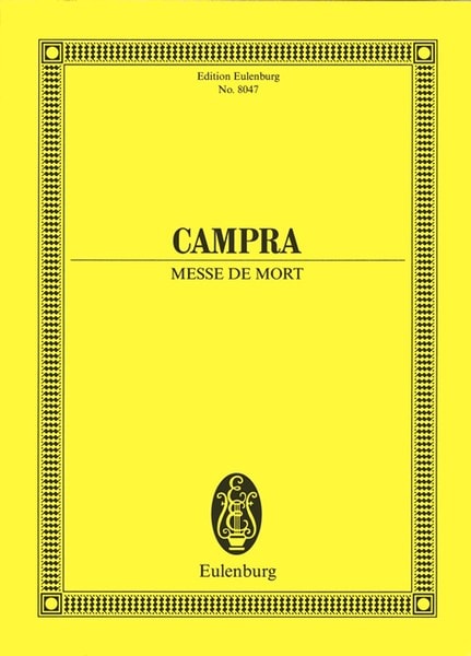 Campra: Messe de Mort (Study Score) published by Eulenburg